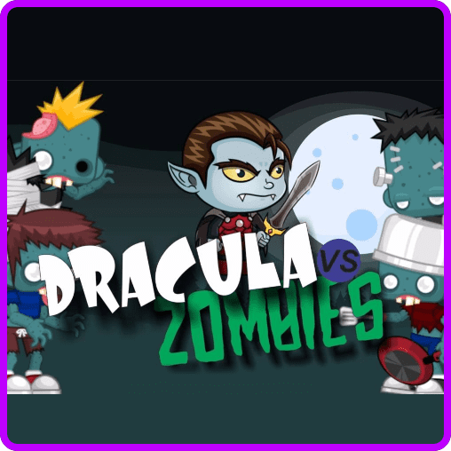 Dracula vs Zombies